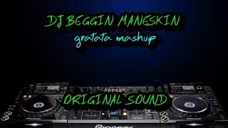 DJ BEGGIN MANESKIN x GRATATATA MASHUP LAGU TIK TOK TERBARU REMIX ORIGINAL 2021