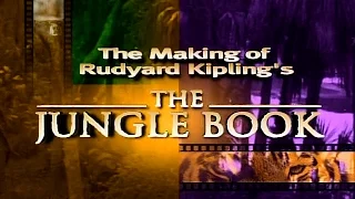 The Making of Rudyard Kipling's The Jungle Book (1994)