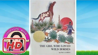 The Girl Who Loved Wild Horses by Paul Goble - 英語 リスニング 聞き流し 初級