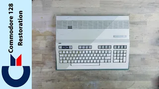 Commodore 128 Restoration from trash to resurrection.
