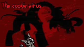 The Cookie Virus (MLP Horror AU)