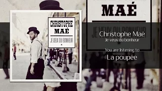 Christophe Maé - La poupée [Audio]