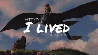 [Httyd] - I lived (short Edit)