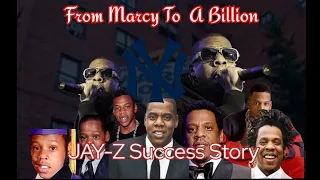 FROM MARCY TO BILLIONS | The Untold JAY-Z Success Story.