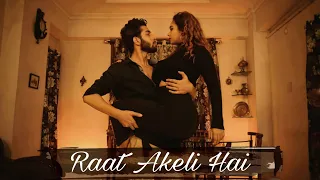 Raat Akeli Hai | Dance Cover | Tejasman Talukdar & Anwesha Baruah