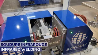 Démonstration soudure infrarouge - HPW | SONIMAT - EUROPE TECHNOLOGIES