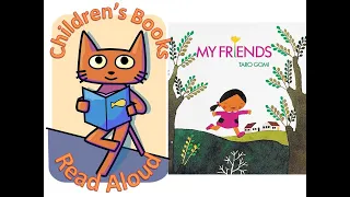 My Friends - Taro Gomi - Top 10 Picture Books - Children's Books Read Aloud