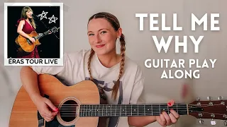 Taylor Swift Tell Me Why Guitar Play Along (Eras Tour Surprise Song) // Nena Shelby