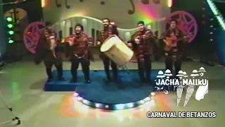 Jach´a Mallku - Carnaval de Betanzos