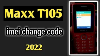 Maxx T105 Imei Change Code