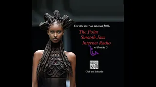 The Point Smooth Jazz Internet Radio 01.03.24