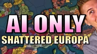EU4 | SHATTERED EUROPE AI ONLY | Europa Universalis 4 - Mandate of Heaven Gameplay [Part 1]