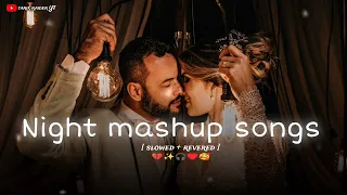 Night love Mashup Song||♥️♥️ Non stop Bollywood mashup song #nightlovesong#tarifraideryt