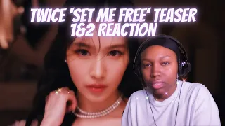 I AM NOT WATCHING THIS! NO NO NO! | TWICE SET ME FREE M/V Teaser 1 & 2 REACTION