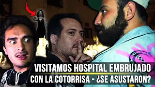 Visitamos Hospital Embrujado con La Cotorrisa | ¿Se asustaron?