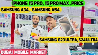 iPhone Price in DUBAI | S24 Ultra price in dubai | Samsung Price in Dubai | Dubai Mobile market