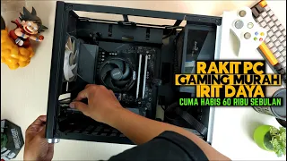 RAKIT PC MURAH 5 JUTA PAS!! BISA GAMING BERAT-TAPI TETAP IRIT DAYA