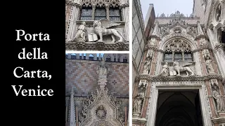 Venice, the Porta della Carta