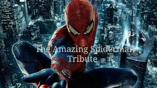 The Amazing Spider-man Tribute (High Hopes)