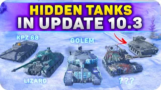 New Tanks In 10.3 | WoT Blitz