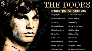 The D O O R S Greatest Hits - The Best of The D O O R S Full Album 2022