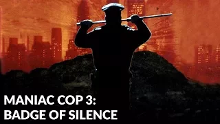 Maniac Cop 3: Badge of Silence 1993 Trailer HD | William Lustig