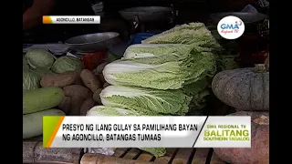 Balitang Southern Tagalog: Presyo ng ilang gulay sa pamilihang bayan ng Agoncillo, Batangas, tumaas