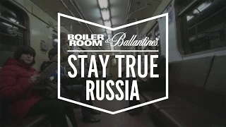 Boiler Room and Ballantine’s presents: Stay True Russia [Samiyam + Lapti]