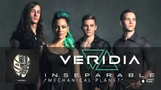 VERIDIA // "Mechanical Planet" [official audio]