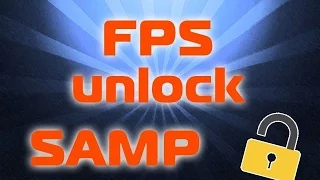 Поднимаем фпс FPS unlock samp 0.3.7 | GTA SAN ANDREAS