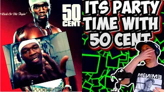 We are in da club with 50 cent REACTION