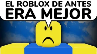 "ROBLOX YA NO ES LO MISMO"