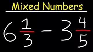 Subtracting Mixed Numbers