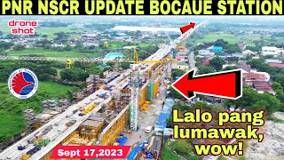 Lalo pang lumawak !PNR NSCR UPDATE BOCAUE STATION|BULACAN|Sept 17,2023|build3x|build better more