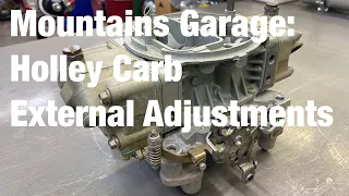 Mountains Garage: Holley Carb External Adjustments
