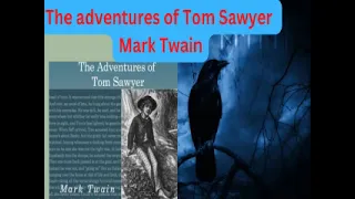 The Adventures of Tom Sawyer| by Mark Twain - Full Audiobook