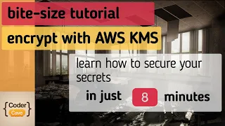 how to encrypt and decrypt with AWS KMS and Python - bite-size tutorial