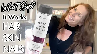 SUPPLEMENT REVIEW: It Works Hair Skin Nails (non-affiliated/honest review)