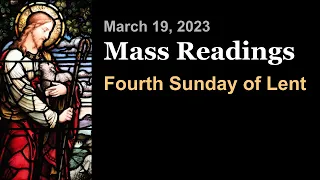 Fourth Sunday of Lent | March 19 | Catholic Daily Mass Readings