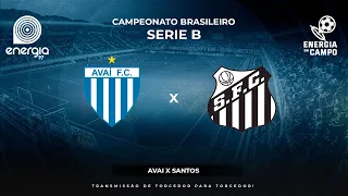 AVAI X SANTOS - 26/04/2024 - BRASILEIRO SERIE B - AO VIVO