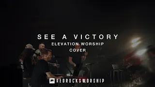 Red Rocks Worship - See A Victory (Quarantine Sessions)