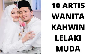 10 ARTIS WANITA KAHWIN LELAKI MUDA