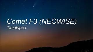 Comet F3 (NEOWISE) Timelapse | 4K | Islamabad, Pakistan