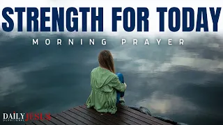 GOD WILL RENEW YOUR STRENGTH | STRENGTH FOR TODAY (Christian Motivation)