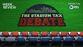 The Stadium Tax Debate | Kansas City Royals and Chiefs