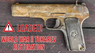 Restoring LOADED 1931 Abandoned TT-30 Tokarev  that was used in WWII | WWII Gun Restoration