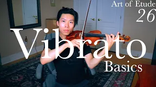 Vibrato Basics on the Violin | Art of Etude Ep. 26 | Rode Caprice No. 20 | Kerson Leong