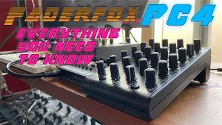 The Faderfox PC4 - Everything You Need to Know