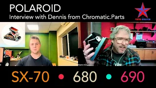 Polaroid Interview with Dennis from Chromatic Parts— all things SX-70, 680, 690 @PolaroidOfficial