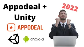 Интеграция Appodeal SDK в Unity Android в 2022 | Как добавить рекламу в свою игру | Медиация в игре